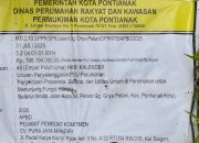 Di Duga Kadis Perkim Kota Pontianak Tutup Mata  Kualitas dan Kwantitas
