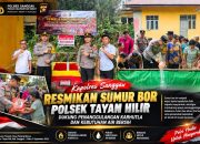 Kapolres Sanggau Resmikan Sumur Bor Polsek Tayan Hilir, Dukung Penanggulangan Karhutla dan Kebutuhan Air Bersih